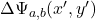 \Delta \Psi_{a,b} (x',y')