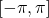 [ - \pi , \pi]